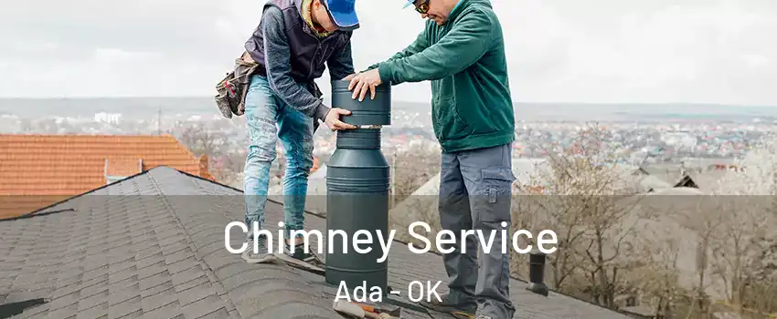  Chimney Service Ada - OK